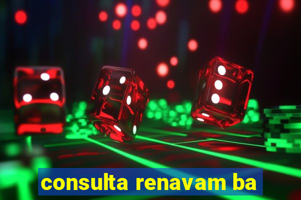 consulta renavam ba